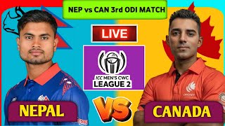 LIVE Nepal vs Canada  ICC CWC League 2  Nepal vs Canada Live ODI 2024  Live Score amp Commentary [upl. by Eivad]