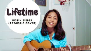 Lifetime  by Justin Bieber Acoustic Cover [upl. by Noli764]