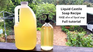 Liquid Castile Soap Making – 100 olive oil liquid soap recipe – full tutorial with easy recipe [upl. by Ninnetta20]