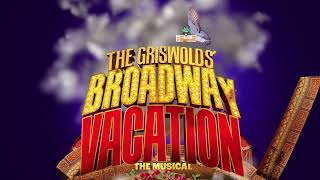 National Lampoons quotThe Griswolds Broadway Vacationquot 5th Avenue Theatre  Voiced by Brian Stivale [upl. by Melicent]