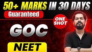 50 Marks Guaranteed GOC  Quick Revision 1 Shot  Chemistry for NEET [upl. by Rachelle]