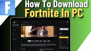 How To Download Fortnite In PC  Full Guide [upl. by Nanah]