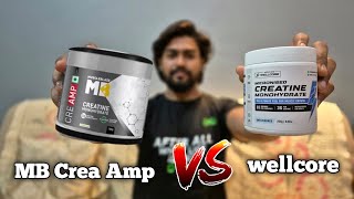 Best Creatine In India For Begginers Wellcore creatine Vs MB Crea Amp [upl. by Furlong]