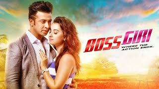 Bossgiri  বসগিরি  Bangla New Movie  Shakib Khan  Shabnom Bubly  Romantic Bangla Cinema [upl. by Sukhum]