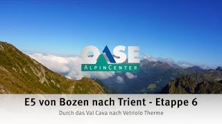 E5 von Bozen nach Trient  Etappe 6 [upl. by Joelle]