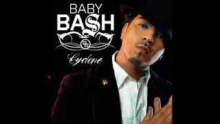 Baby Bash Cyclone [upl. by Sturdivant]