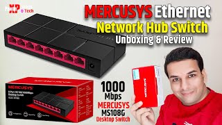 Mercusys MS108G  1000 Mbps Gigabit Desktop Switch  Ethernet Network Hub  Unboxing amp Full Review [upl. by Fabron]