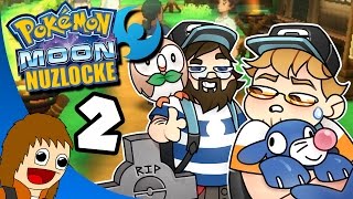 Pokemon Moon Nuzlocke Well That Was Fast  Part 2 w Druox [upl. by Kanya]