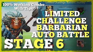 Limited Challenge Barbarian Stage 6 Auto Battle drogoyt [upl. by Scharff986]