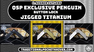 C Risner Cutlery  QSP Exclusive Button Lock Jigged Titanium Penguins [upl. by Oznole73]