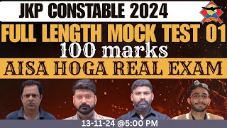 FULL LENGTH MOCK TEST  100 MARKS ALL SECTIONS  JKP CONSTABLE 2024  REMO SIR  VERMA SIR [upl. by Naneek483]