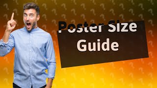 What paper size should a poster be [upl. by Anua]