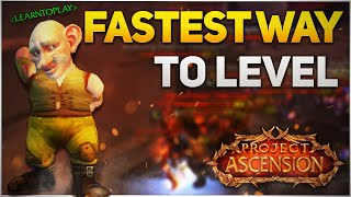 Project Ascension WoW Leveling Guide  Fastest Way to Level 170 [upl. by Pritchard178]