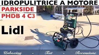 Idropulitrice a motore Lidl Parkside PHDB 4 C3 Alta pressione 180 benzina 4T test Recensione [upl. by Yeung]