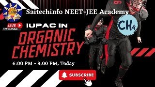 Organic Chemistry IUPAC Naming Drill saitechinfo coaching JEE NEET [upl. by Anyrb]