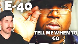 E40  Tell Me When To Go Official Music Video Reaction [upl. by Darrej687]