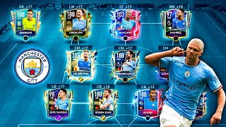 I Built Best Ever Manchester City Squad FIFA Mobile 22 [upl. by Ely]