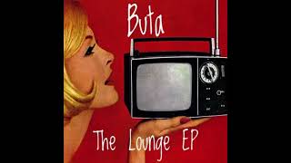 ButaFaleminderit The Lounge EP [upl. by Bottali]