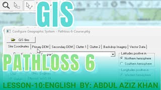 Introduction to Pathloss6 Lesson10 English GIS Option [upl. by Hibbs91]