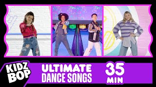 KIDZ BOP Ultimate Dance Songs 35 Minutes [upl. by Uolyram]