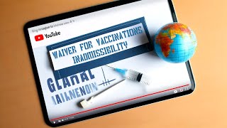 How To Get a Waiver For Vaccinations Inadmissibility [upl. by Yrroc]