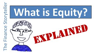 What is Equity [upl. by Etiuqram]