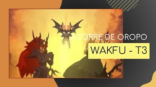 Wakfu  EP3 T3 [upl. by Agiaf]