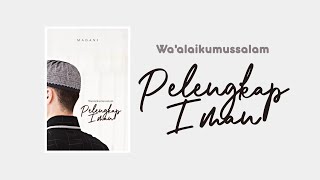 Waalaikumsalam Pelengkap Iman Trailer Wattpad [upl. by Lim]