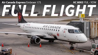 Air Canada Express Hop Between Montreal amp Ottawa on an E175  FULL FLIGHT [upl. by Nesnah]