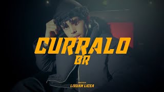 BR  CURRALO  ElPadrinoRecords [upl. by Liagiba]