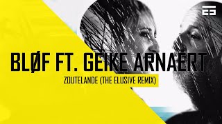 BLØF  Zoutelande ft Geike Arnaert The Elusive Hardstyle Remix Free Download [upl. by Daveen950]