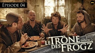 TRÔNE DES FROGZ S2E4  LA CHAUMIÈRE [upl. by Zilevi]