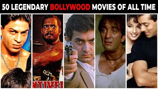 50 Legendary Bollywood Movies of All Time bollywoodmovies 90smovies [upl. by Glad814]