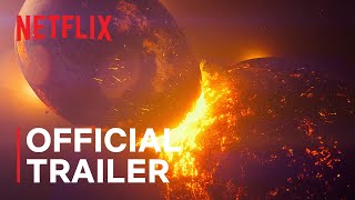 Our Universe  Official Trailer  Netflix [upl. by Omura]