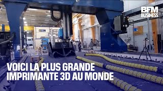 Voici la plus grande imprimante 3D au monde [upl. by Moody]