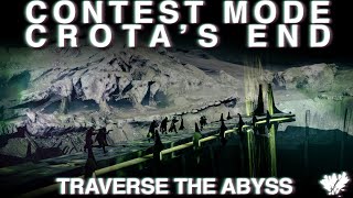 Crotas End Raid quotContest Modequot  Traverse The Abyss  REDEEM DESTINY 2 [upl. by Ingra]