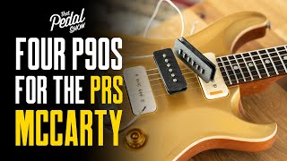 Four Lollar P90 Pickups For The PRS McCarty Soapbar – Mick’s Vlog That Pedal Show [upl. by White778]