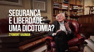 Zygmunt Bauman  Segurança eou liberdade [upl. by Aeniah268]