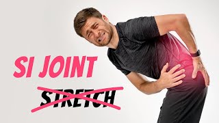 Sacroiliac Joint Pain Stop Stretching part II [upl. by Lexerd]