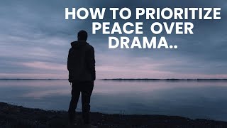 How to prioritize peace over drama  motivational video  Fact Flow Junction [upl. by Able]