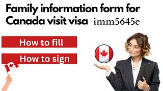 How to fill imm5645e form for Canada visitor visa  Family information form [upl. by Albur]