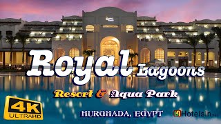 Royal Lagoons Resort amp Aqua Park 5⭐️ Luxury Hotel Hurghada Family Resorts 🌞 🇪🇬 [upl. by Airdnaxela]