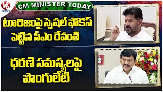 CM Ministers Today  CM Revanth Special Focus On Tourism  Ponguleti On Dharani Issues  V6 News [upl. by Reeher]