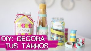 DIY Decora tus tarros de cocina  B A LA MODA [upl. by Lleruj]