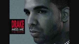 Drake feat Lil Wayne  Miss Me Album Version with Lyrics [upl. by Vanni]