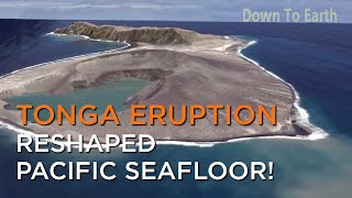 Tonga volcanic eruption changed the shape of Pacific seafloor [upl. by Hafital873]