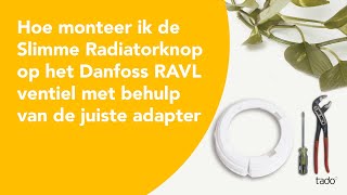 Hoe monteer ik de Slimme Radiatorknop op het Danfoss RAVL ventiel [upl. by Gordy]