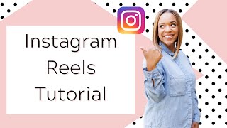 Instagram Reels Tutorial Beginners Guide to Making Editing and Posting Reels in IG App 2023 [upl. by Waller]