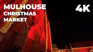 4K Mulhouse Christmas Market France 2022 Walking tour [upl. by Etnauj]