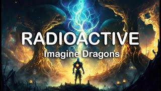 Imagine Dragons  Radioactive  LYRICS [upl. by Ojibbob956]